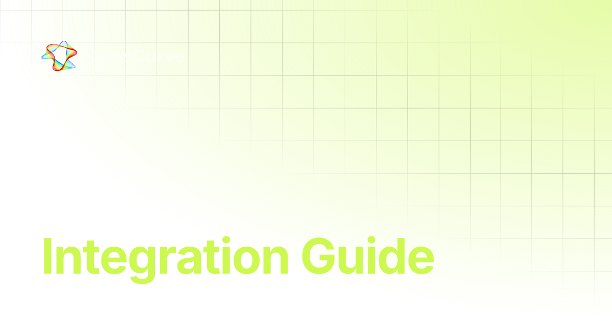 Integration Guide | CrossCurve MetaLayer